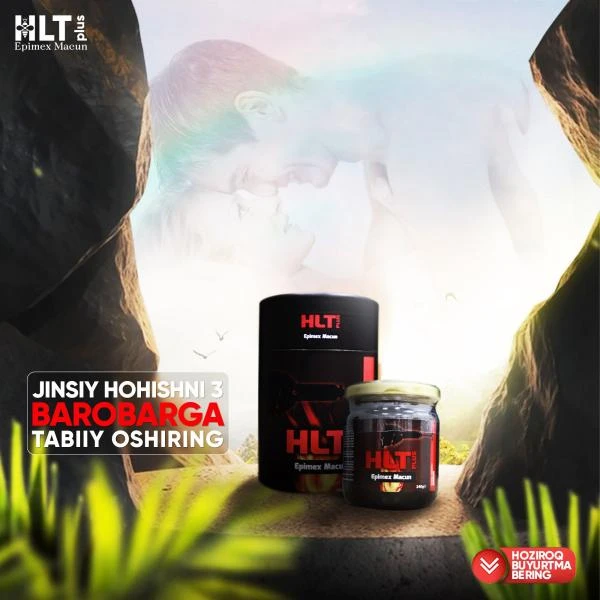 HLT tabiiy asali erkaklarimiz uchun