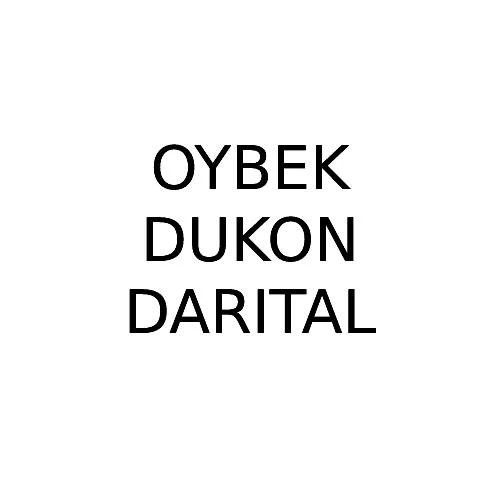 OYBEK DUKON DARITAL